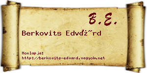 Berkovits Edvárd névjegykártya